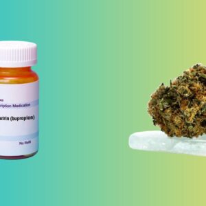 Wellbutrin and Marijuana